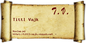 Tittl Vajk névjegykártya